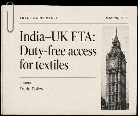 India–UK FTA: Duty-free access for textiles